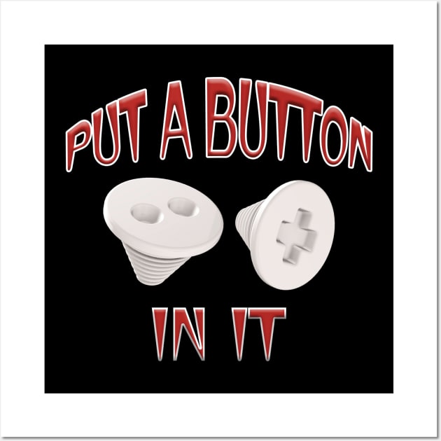 Put a Button In It - Trocar Button Red Wall Art by Graveyard Gossip
